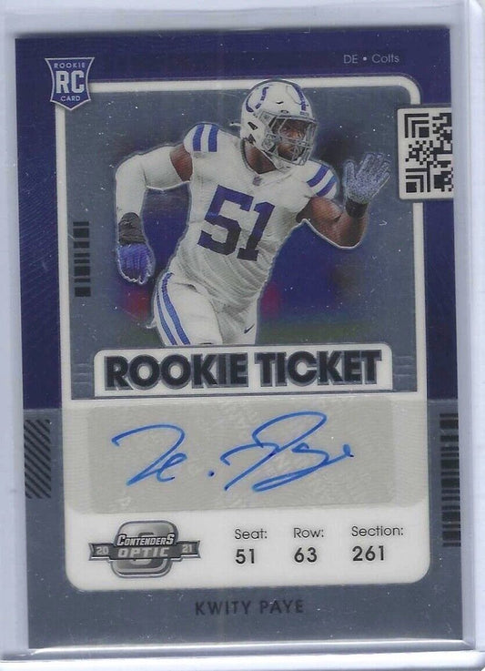 KWITY PAYE 2021 PANINI OPTIC CONTENDERS ROOKIE TICKET AUTO RC #152