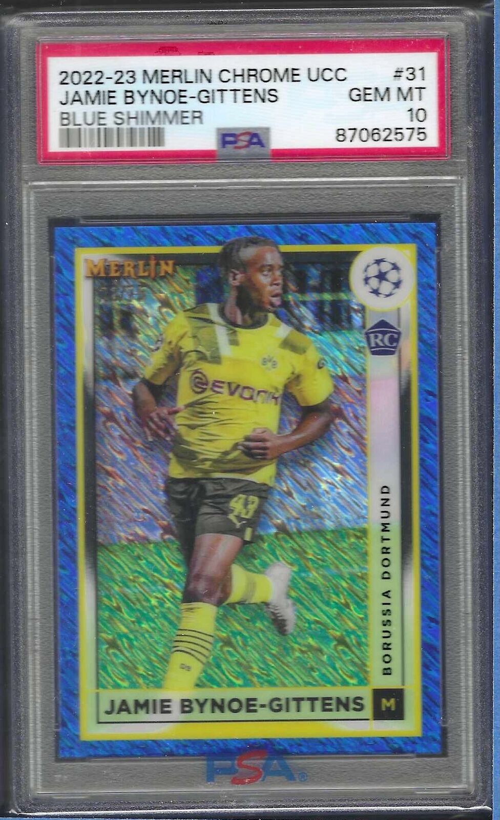JAMIE BYNOE-GITTENS 2022-23 TOPPS MERLIN BLUE SHIMMER REF RC /75 PSA 10 POP 2