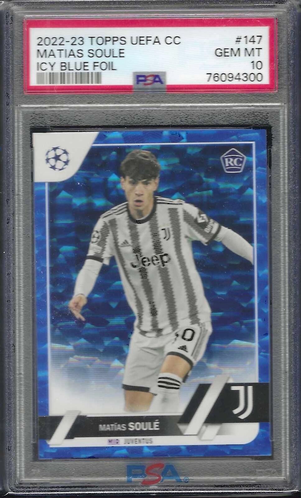 MATIAS SOULE 2022-23 TOPPS UEFA ICY BLUE FOIL RC /99 PSA 10 GEM MINT POP 3