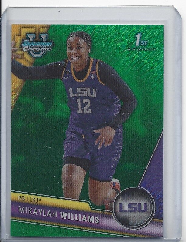 MIKAYLAH WILLIAMS 2023-24 BOWMAN CHROME UNIV 1ST GREEN SHIMMER REFRACTOR #D /99