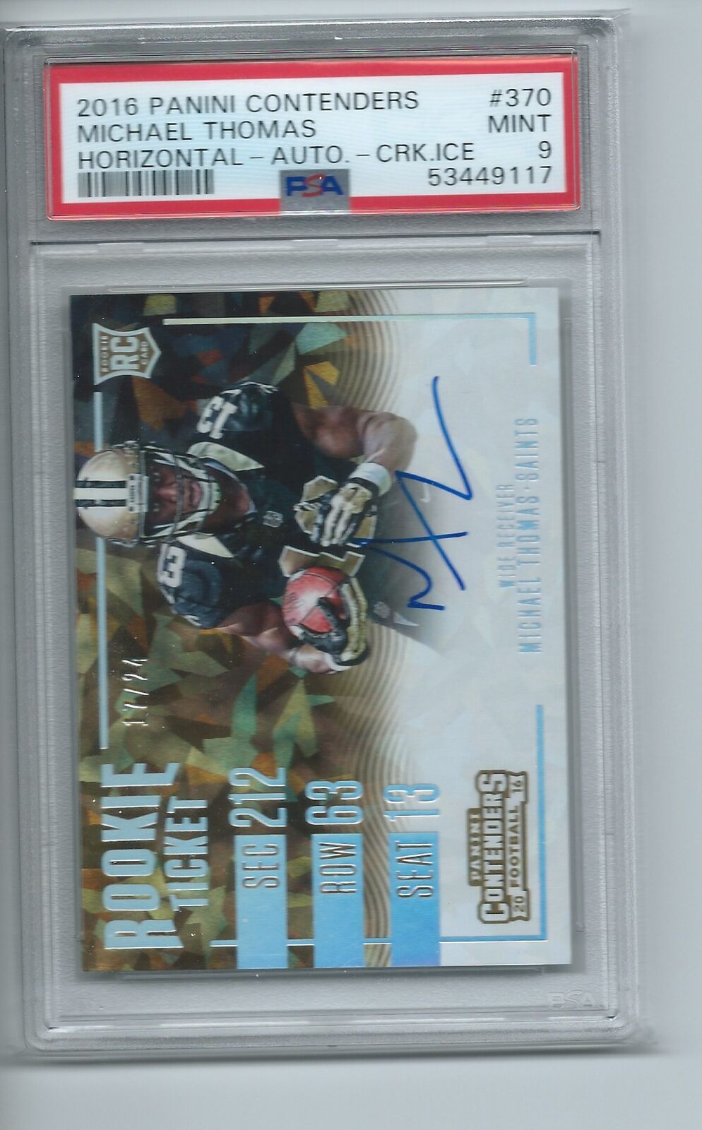 MICHAEL THOMAS 2016 CONTENDERS ROOKIE TICKET CRACKED ICE AUTO RC #D 17/24 PSA 9