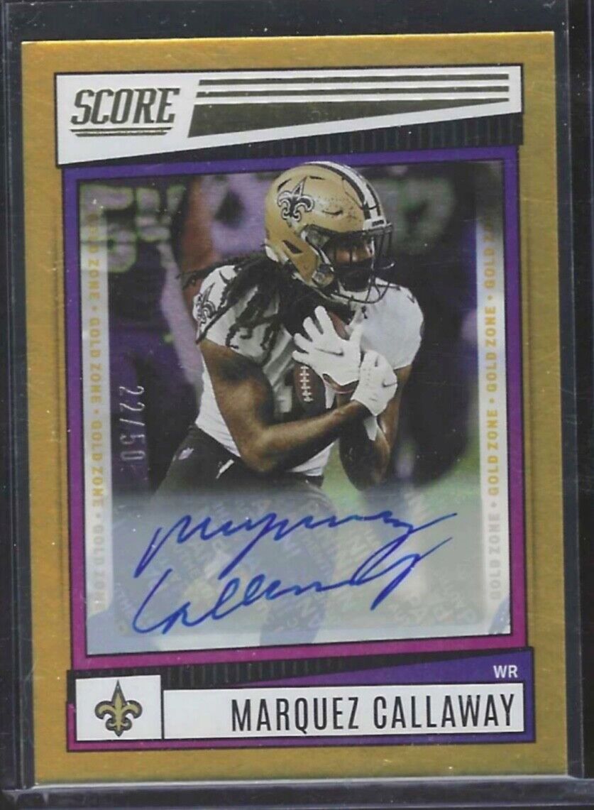 MARQUEZ CALLAWAY 2022 PANINI SCORE GOLD ZONE SAINTS AUTO #D 22/50