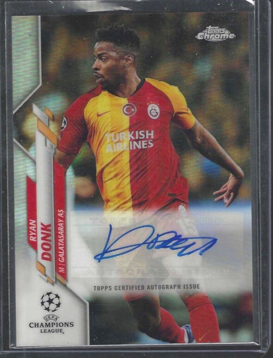 RYAN DONK 2019-20 TOPPS CHROME UEFA SILVER REFRACTOR AUTO #CA-RD