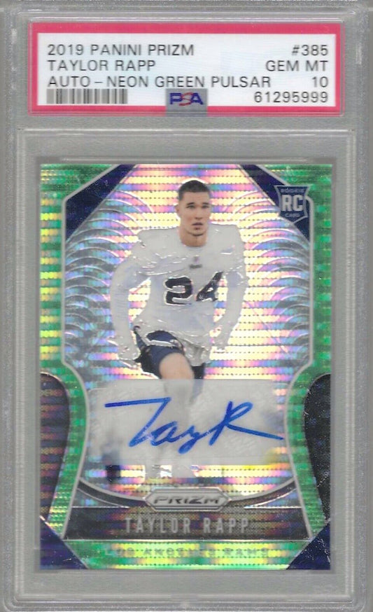 TAYLOR RAPP 2019 PANINI PRIZM NEON GREEN PULSAR AUTO RC PSA 10 GEM MINT POP 2