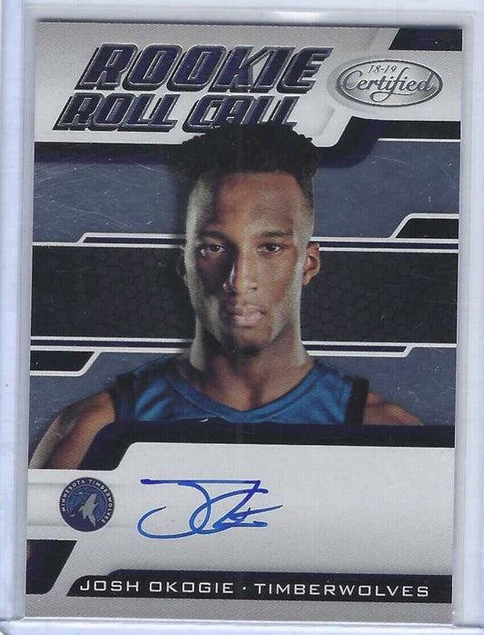 JOSH OKOGIE 2018-19 PANINI CERTIFIED ROOKIE ROLL CALL ON CARD AUTO RC #RRC-JO
