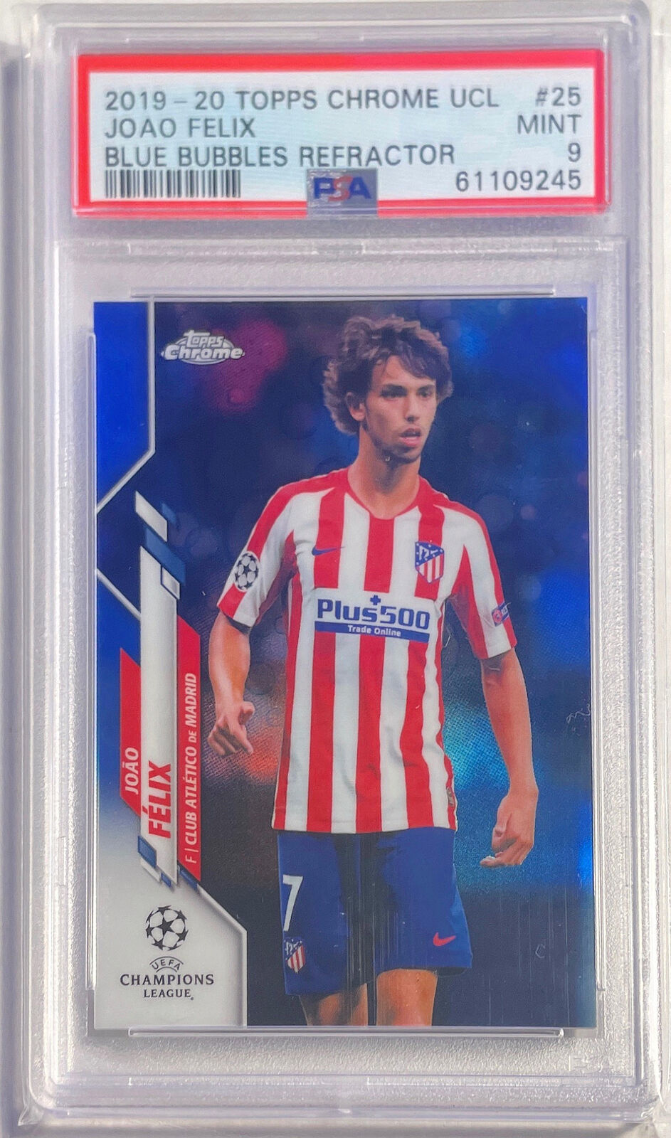 JOAO FELIX 2019-20 TOPPS CHROME UCL BLUE BUBBLES REFRACTOR #25 PSA 9 MINT POP 9