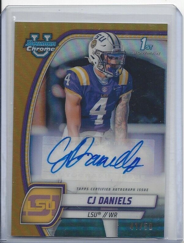 CJ DANIELS 20224 BOWMAN CHROME UNIVERSITY 1ST LSU GOLD REFRACTOR AUTO #D 41/50