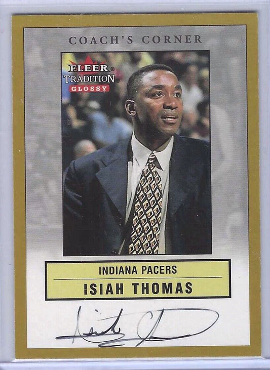 ISIAH THOMAS 2001 FLEER TRADITION GLOSSY COACH'S CORNER ON CARD SP AUTO