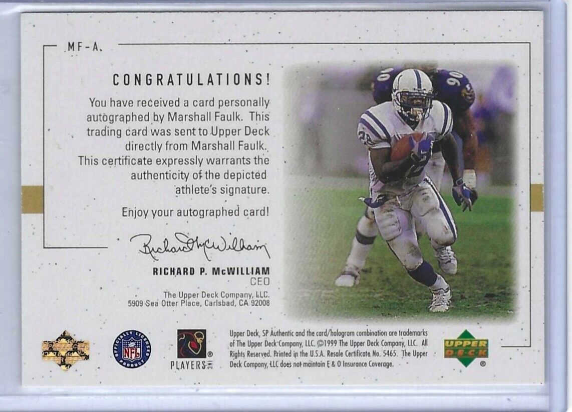 MARSHALL FAULK 1999 UPPER DECK SP AUTHENTIC PLAYERS INK ON CARD AUTO #MF-A