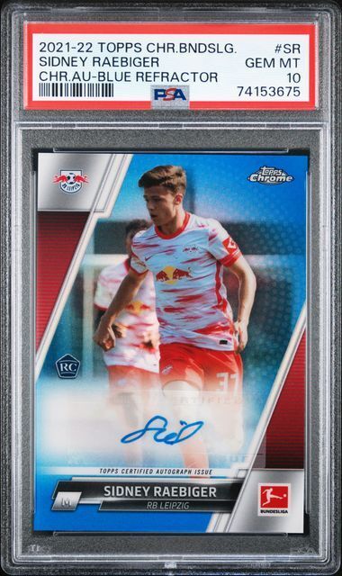 SIDNEY RAEBIGER 2021 TOPPS CHROME BUNDESLIGA BLUE REFRACTOR AUTO RC /299 PSA 10