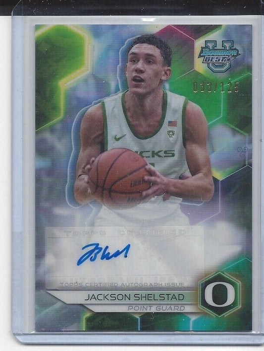 JACKSON SHELSTAD 2023 BOWMANS BEST UNIVERSITY OREGON REFRACTOR AUTO #D 33/125