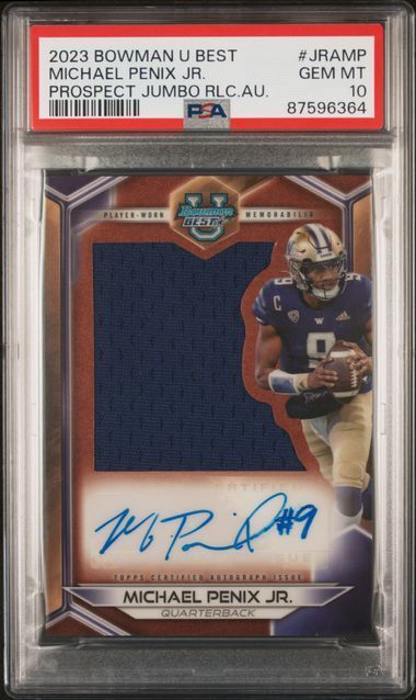MICHAEL PENIX JR 2023 BOWMANS BEST UNIVERSITY JUMBO RELIC JERSEY AUTO PSA 10 GEM