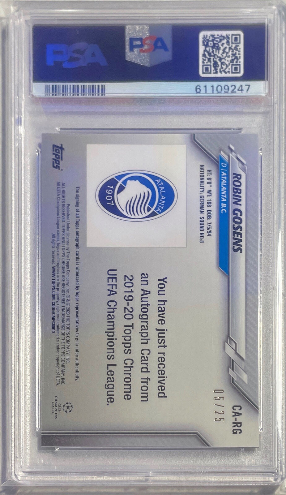 ROBIN GOSENS 2019-20 TOPPS CHROME UCL ORANGE REFRACTOR AUTO /25 PSA 10 POP 1/1
