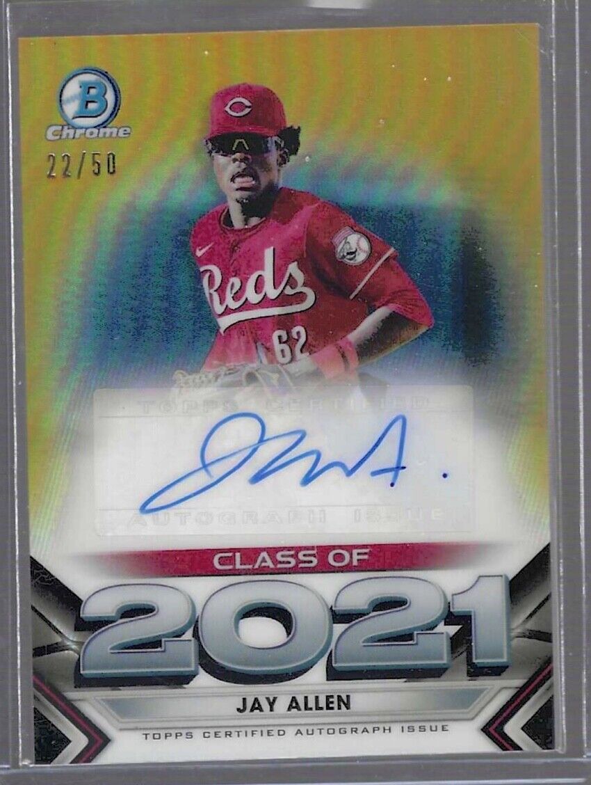 JAY ALLEN 2021 BOWMAN CHROME CLASS OF 2021 GOLD REFRACTOR PROSPECT AUTO #D 22/50