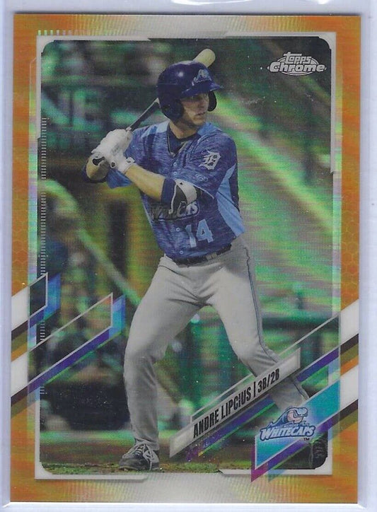 ANDRE LIPCIUS 2021 TOPPS CHROME PRO DEBUT ORANGE REFRACTOR #D 04/25