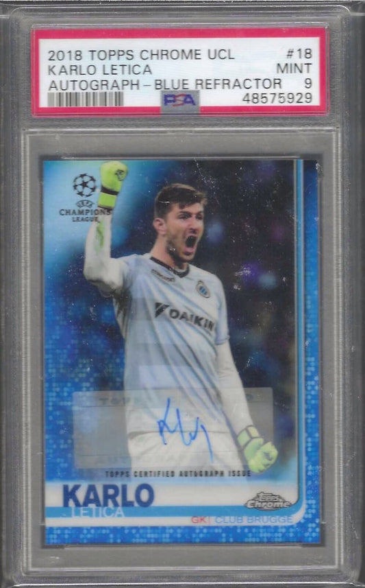 KARLO LETICA 2018-19 TOPPS CHROME UCL BLUE REFRACTOR AUTO /150 PSA 9 POP 1/1