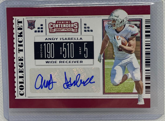 ANDY ISABELLA 2019 PANINI CONTENDERS DRAFT PICKS COLLEGE TICKET AUTO RC #149