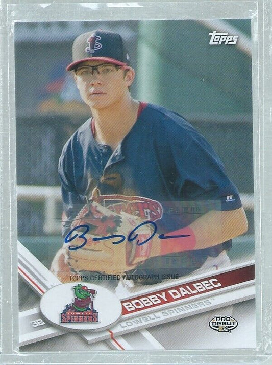 BOBBY DALBEC 2017 TOPPS PRO DEBUT AUTO PROSPECT