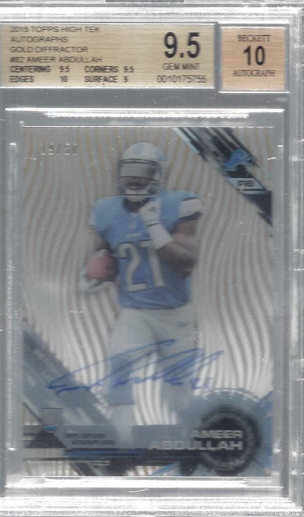 AMEER ABDULLAH 2015 TOPPS HIGH TEK GOLD DIFFRACTOR AUTO RC /50 BGS 9.5 10 POP 3
