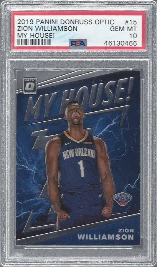ZION WILLIAMSON 2019-20 DONRUSS OPTIC MY HOUSE! ROOKIE RC #15 PSA 10 GEM MINT
