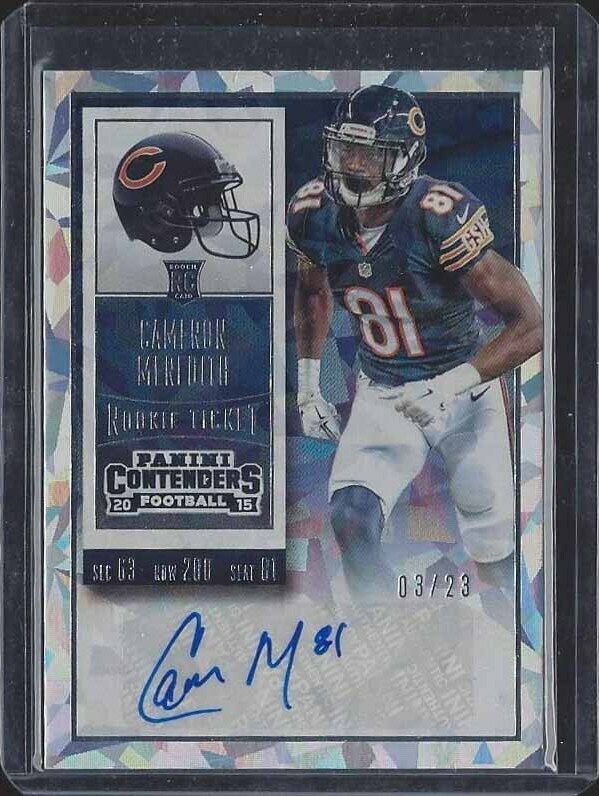 CAMERON MEREDITH 2015 CONTENDERS CRACKED ICE ROOKIE TICKET AUTO RC #D 3/23