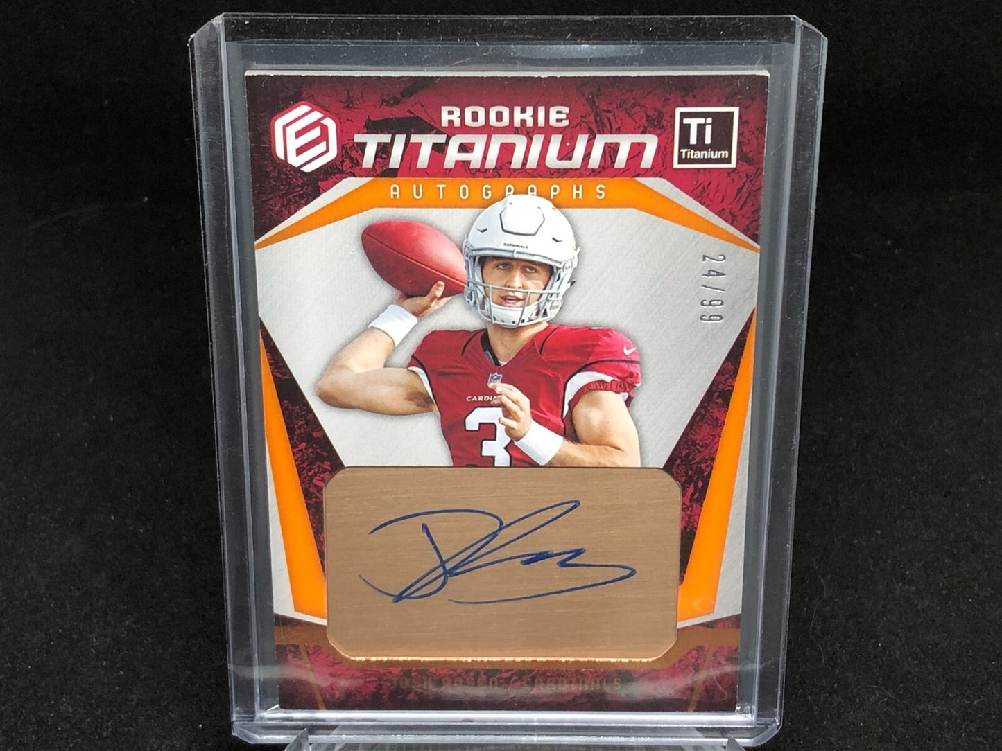 JOSH ROSEN 2018 PANINI ELEMENTS TITANIUM ORANGE ON CARD AUTO RC #D /99