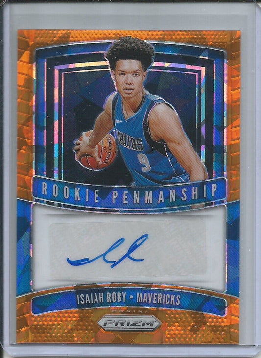 ISAIAH ROBY 2019-20 PANINI PRIZM ROOKIE PENMANSHIP AUTO ORANGE ICE PRIZM RC