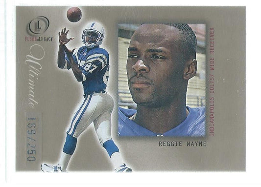 REGGIE WAYNE 2001 FLEER LEGACY ULTIMATE ROOKIE RC #D 169/250