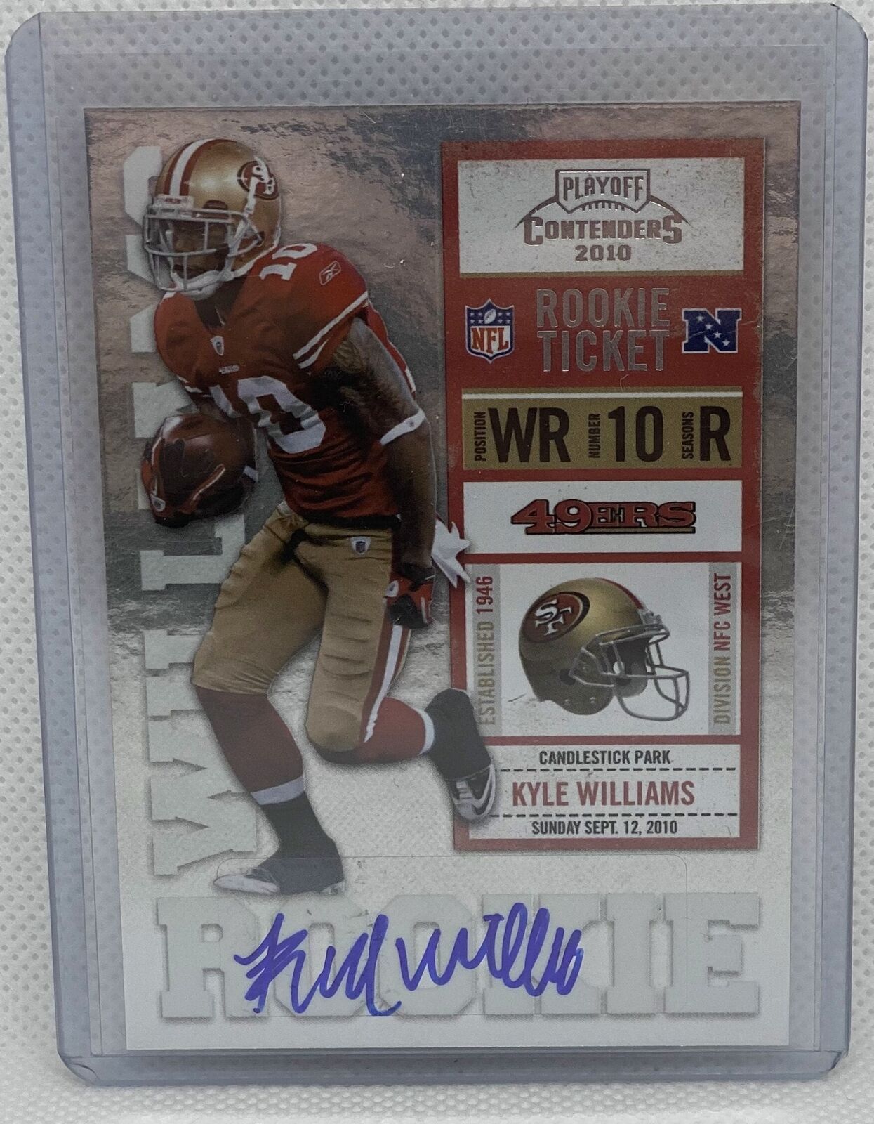 KYLE WILLIAMS 2010 PLAYOFF CONTENDERS ROOKIE TICKET AUTO RC #162