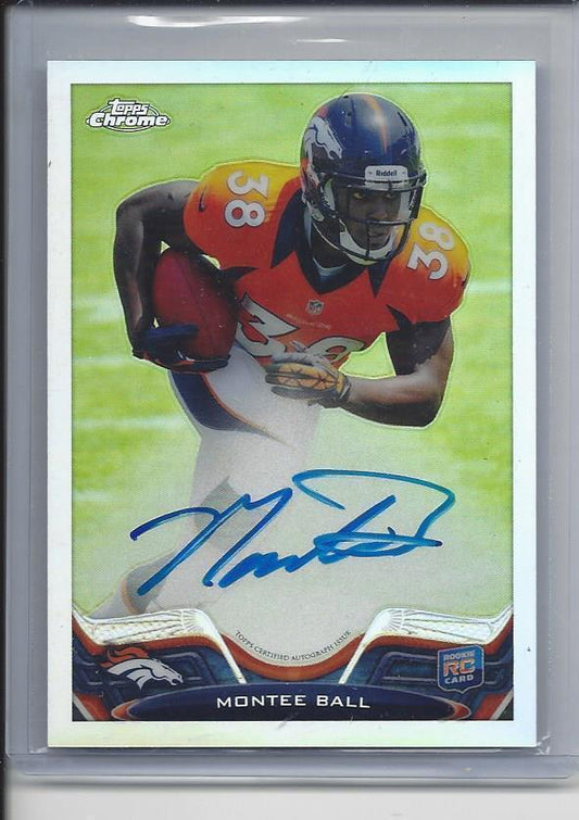 MONTEE BALL 2013 TOPPS CHROME REFRACTOR ON CARD ROOKIE AUTO RC /150