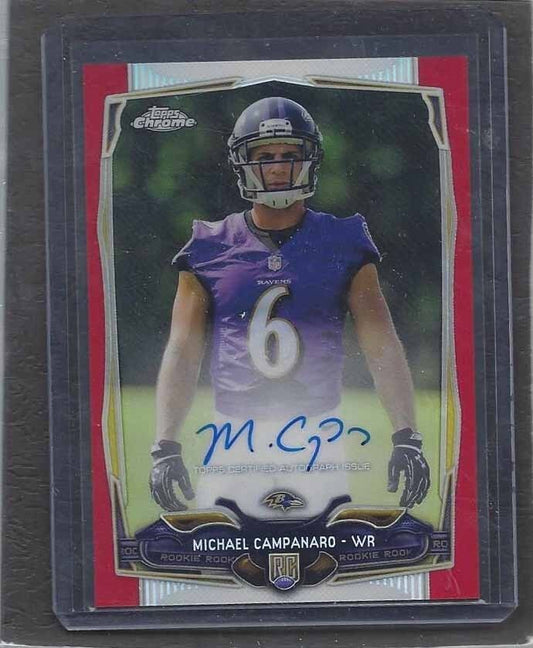 MICHAEL CAMPANARO 2014 TOPPS CHROME RED REFRACTOR ON CARD ROOKIE AUTO RC #D 3/5