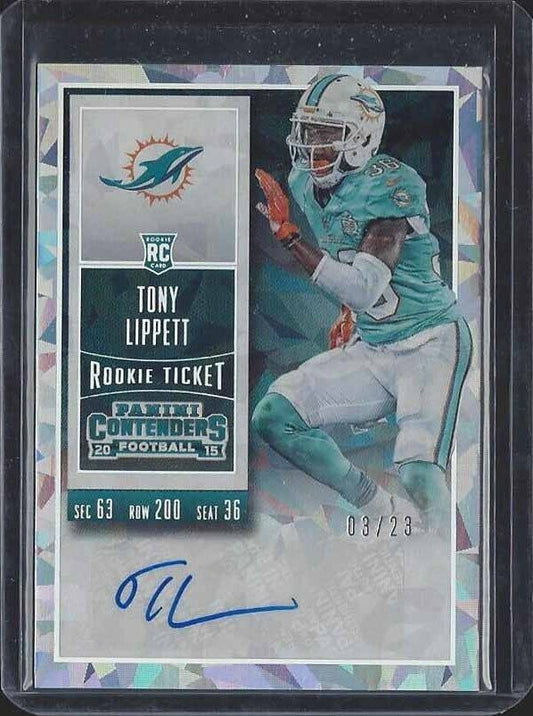 TONY LIPPETT 2015 CONTENDERS CRACKED ICE ROOKIE TICKET AUTO RC #D 3/23