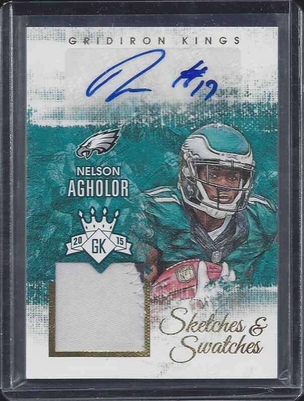 NELSON AGHOLOR 2015 GRIDIRON KINGS SKETCHES & SWATCHES GOLD PATCH AUTO RC #D /25