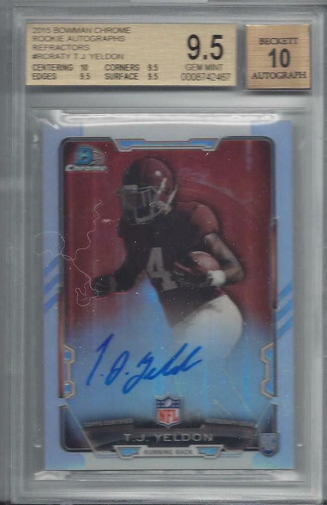 T.J. YELDON 2014 BOWMAN CHROME REFRACTOR ON CARD AUTO RC BGS 9.5 w/ 10 AUTO