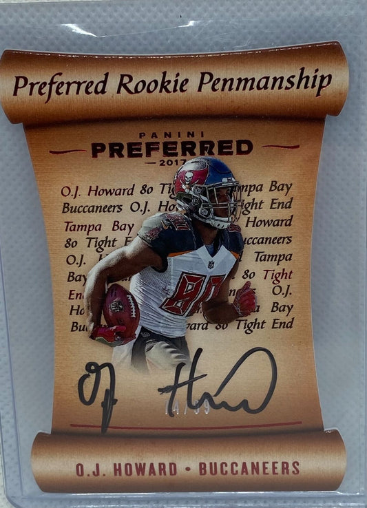 O.J. HOWARD 2017 PANINI PREFERRED ROOKIE PENMANSHIP ON CARD AUTO RC #D 74/99