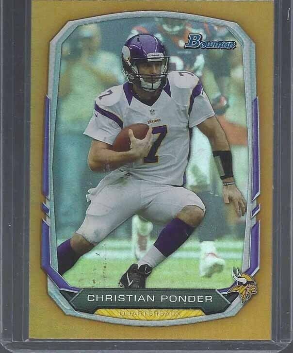 1/1 CHRISTIAN PONDER 2013 BOWMAN GOLD #D 7/75 HIS JERSEY NUMBER #7