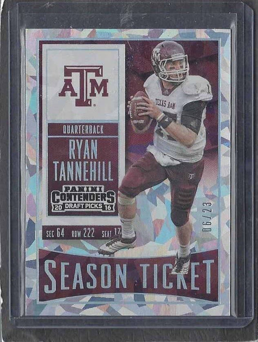 RYAN TANNEHILL 2016 PANINI CONTENDERS CRACKED ICE SEASON TICKET #D 6/23