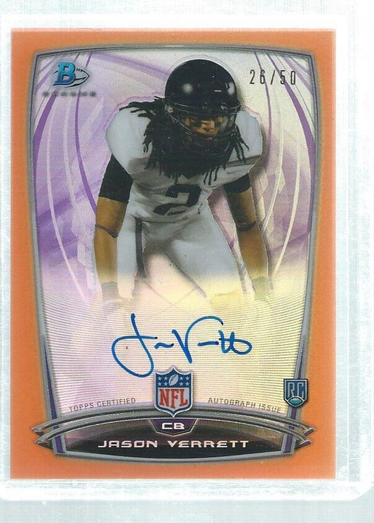 JASON VERRETT 2014 BOWMAN CHROME ON CARD AUTO ORANGE REFRACTOR RC #D 26/50
