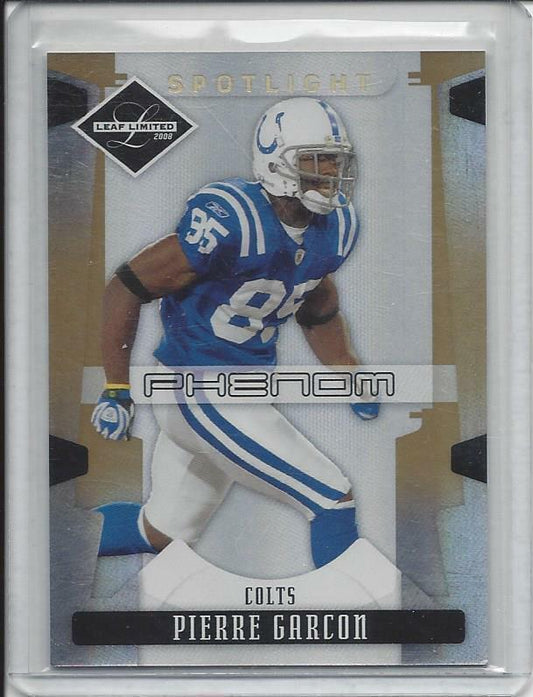 PIERRE GARCON 2008 LEAF LIMITED PHENOM SPOTLIGHT GOLD COLTS RC #D 8/49