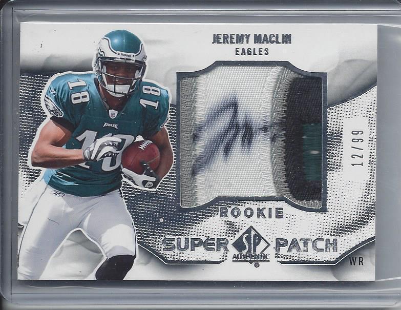 JEREMY MACLIN 2009 SP AUTHENTIC 4 COLOR JUMBO SUPER PATCH AUTO RC #D 12/99