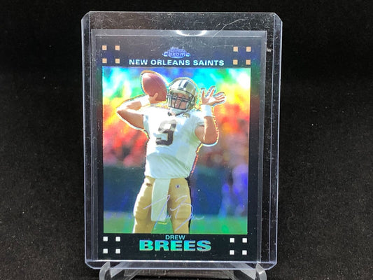 DREW BREES 2007 TOPPS CHROME REFRACTOR #116