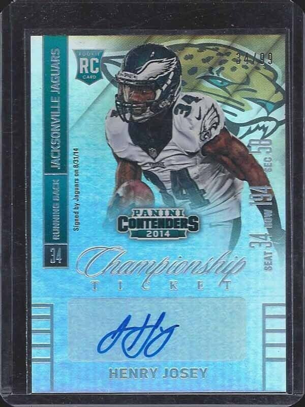 1/1 HENRY JOSEY 2014 CONTENDERS CHAMPIONSHIP TICKET AUTO RC #D 34/99 HIS JSY #34