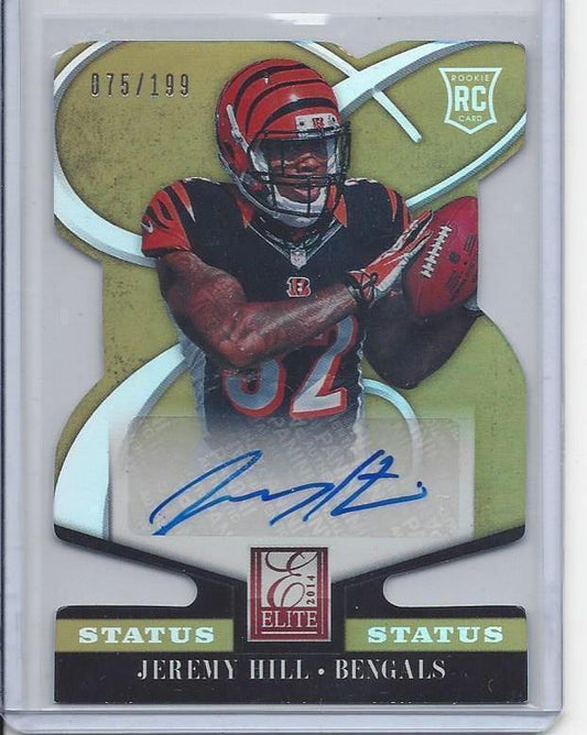 JEREMY HILL 2014 ELITE STATUS GOLD DIE CUT BENGALS ROOKIE AUTO RC #D 75/199