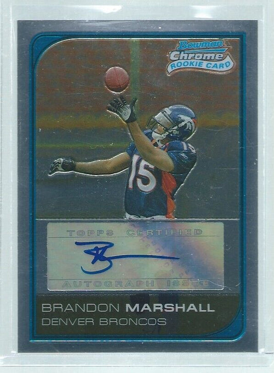 BRANDON MARSHALL 2006 TOPPS BOWMAN CHROME SILVER ROOKIE AUTO RC #D 10/10