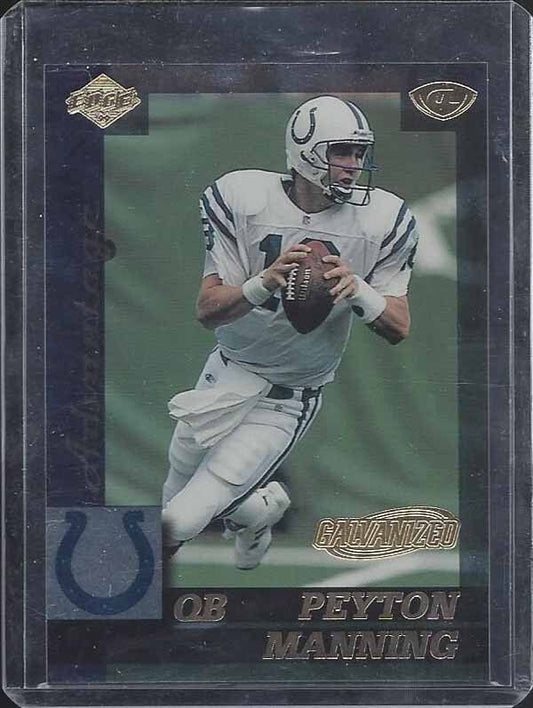 PEYTON MANNING 1999 COLLECTOR'S EDGE ADVANTAGE GALVANIZED #D 287/500