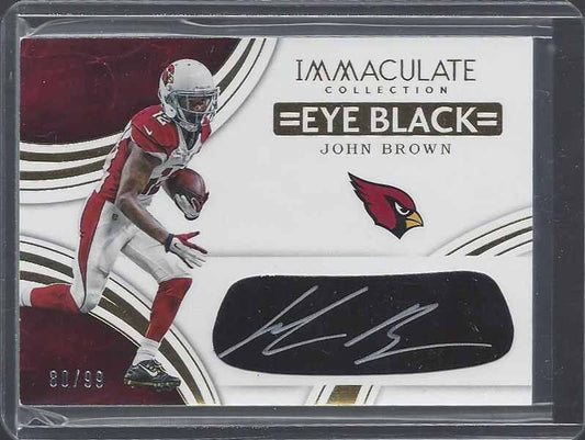 JOHN BROWN 2016 IMMACULATE COLLECTION EYE BLACK CARDINALS AUTO #D 74/99