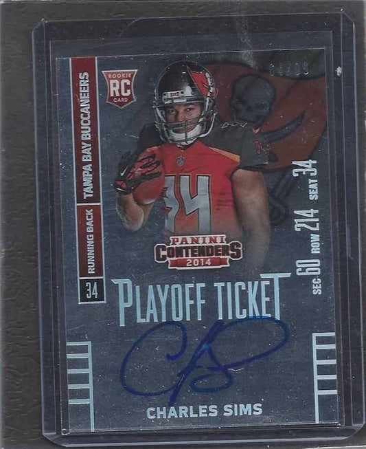 CHARLES SIMS 2014 CONTENDERS PLAYOFF TICKET VARIATION ON CARD AUTO RC #D 64/99