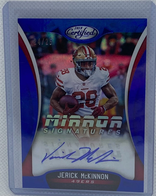 JERICK MCKINNON 2018 PANINI CERTIFIED MIRROR SIGNATURES BLUE AUTO #D 24/25