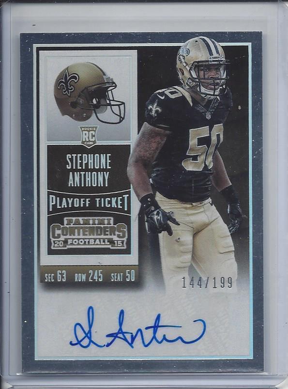 STEPHONE ANTHONY 2015 CONTENDERS PLAYOFF TICKET SAINTS ROOKIE AUTO RC #D 144/199