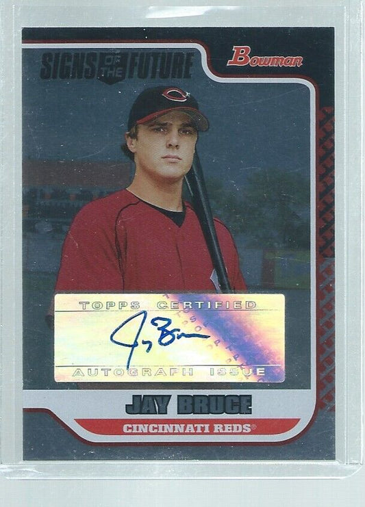 JAY BRUCE 2006 BOWMAN SIGNS OF THE FUTURE AUTO